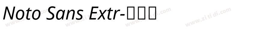 Noto Sans Extr字体转换